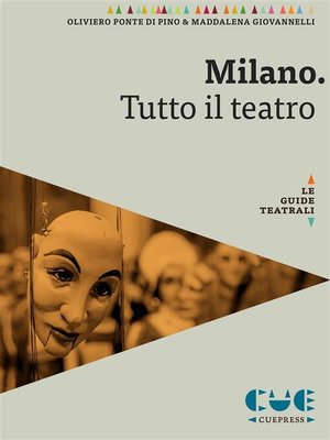 cover image of Milano. Tutto il teatro